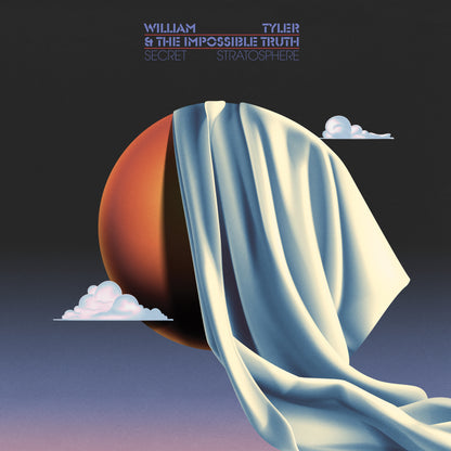 William Tyler & The Impossible Truth - Secret Stratosphere (2 LP) (Peak Vinyl)