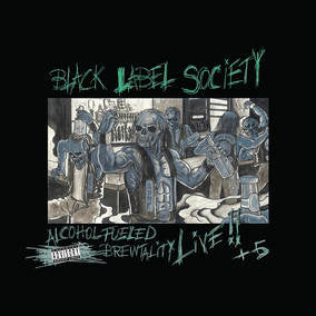 Black Label Society Alchohol Fueled Brewtality Live (RSD 4/23/2022)