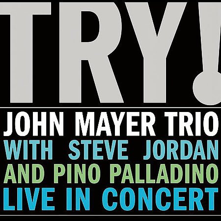 John Mayer Trio Try! John Mayer Trio Live (2 Lp's)