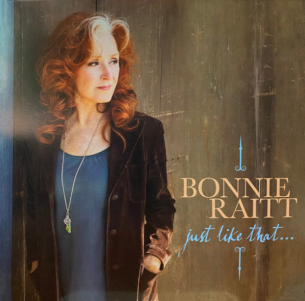 Bonnie Raitt - Just Like That (Teal Vinyl)