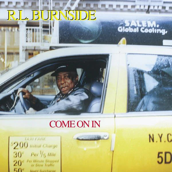 R.L. Burnside - Come On In