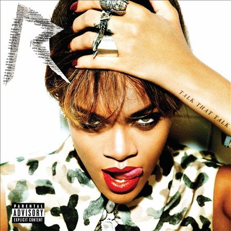 Rihanna Talk That Talk [Explicit Content]